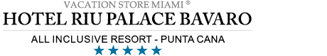 Riu Palace Bavaro – Punta Cana – Riu Palace Bavaro Resort Specials